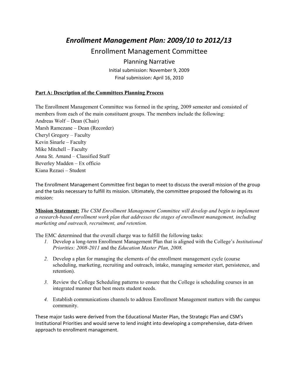 Enrollment Management Plan: 2009/10 to 2012/13