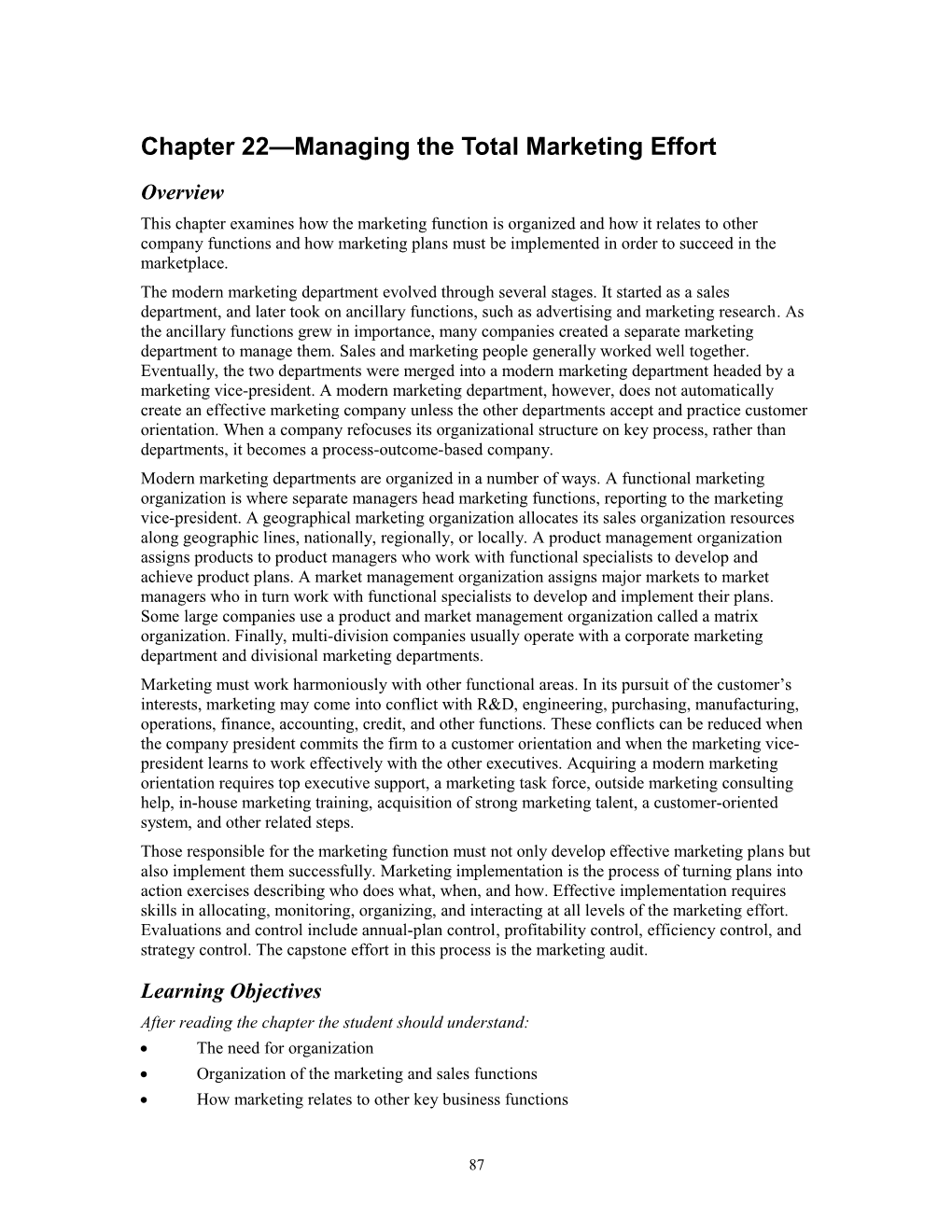 Chapter 22—Managing The Total Marketing Effort