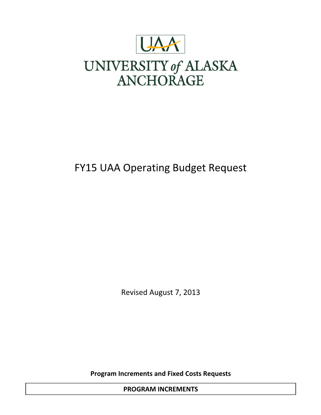 Summary of FY15 Operating Budget Requests