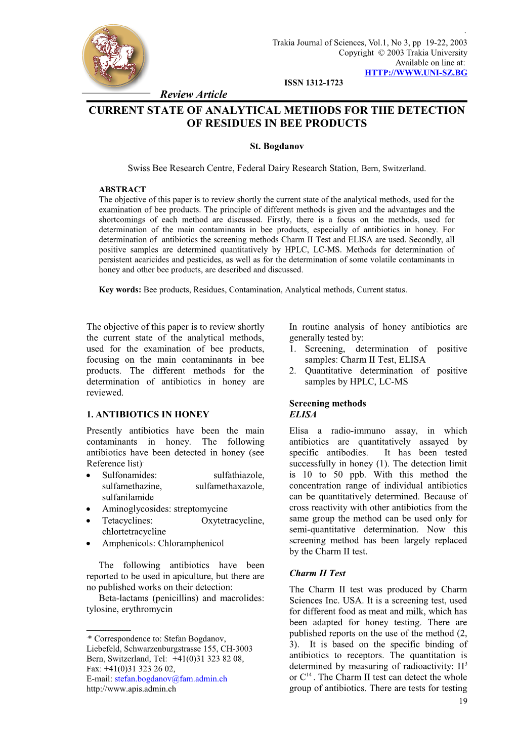 Current Status of Analytical Methods for the Detection of Residues in Bee Products