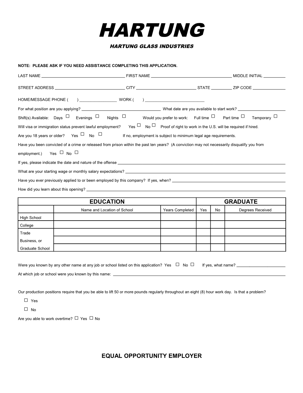 Note: Please Ask If You Need Assistance Completing This Application