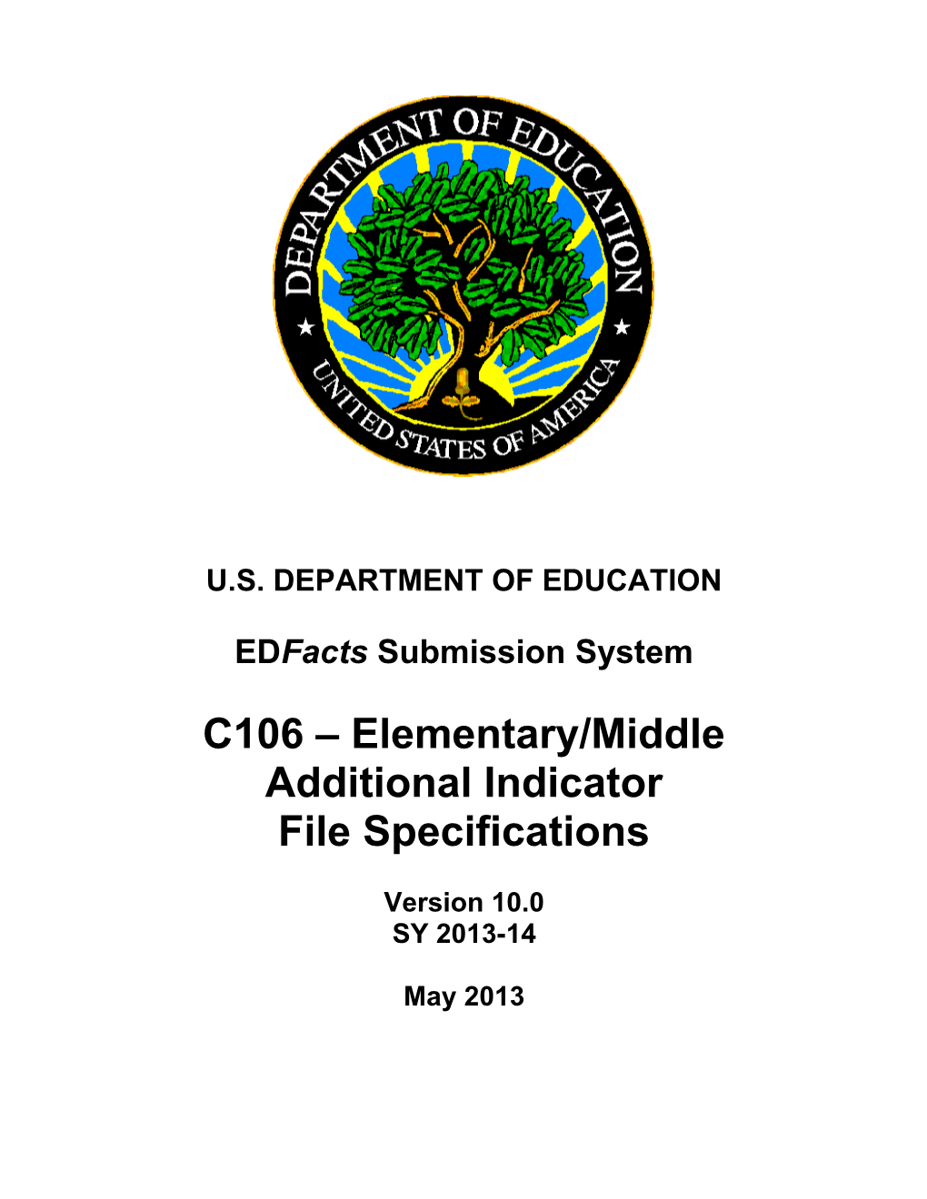 Elementary/Middle Additional Indicator File Specifications