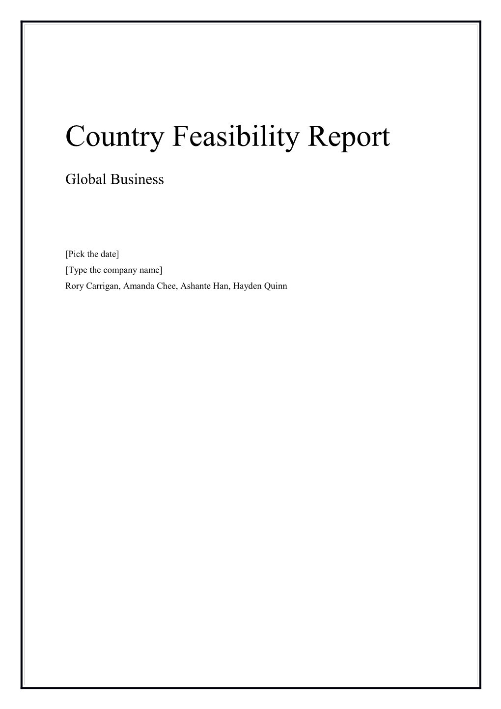Country Feasibility Report