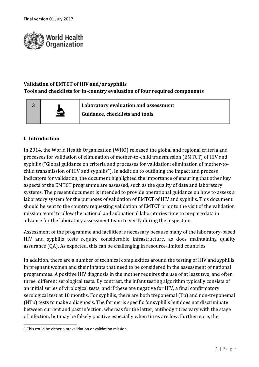 Validation of EMTCT of HIV And/Or Syphilis Tools and Checklists for In-Country Evaluation