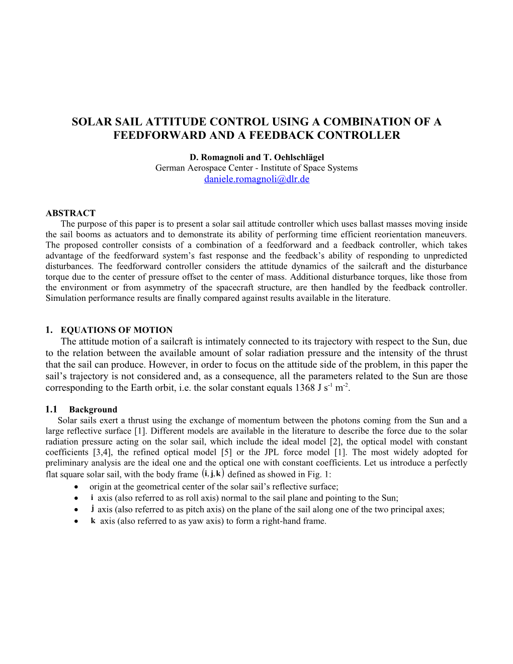 Solar Sail Attitude Control Using a Combination of a Feedforward and a Feedback Controller