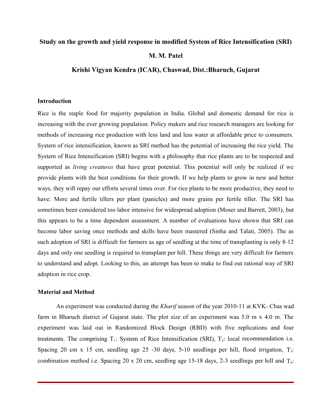 Study on the Growth and Yield Response in Modified System of Rice Intensification (SRI)