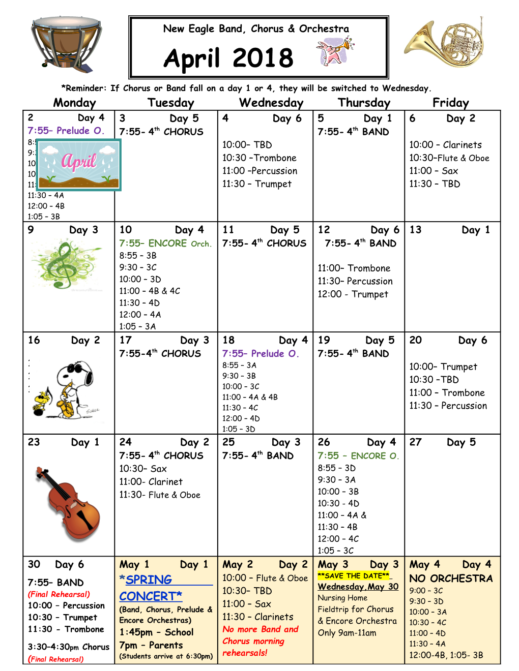 *Reminder: If Chorus Or Band Fall on a Day 1 Or 4, They Will Be Switched to Wednesday