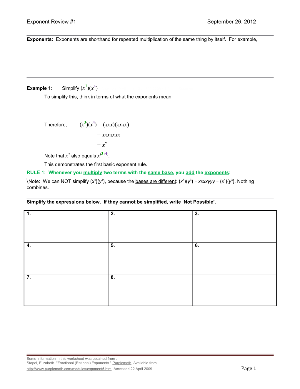 To Simplify This, Think in Terms of What the Exponents Mean