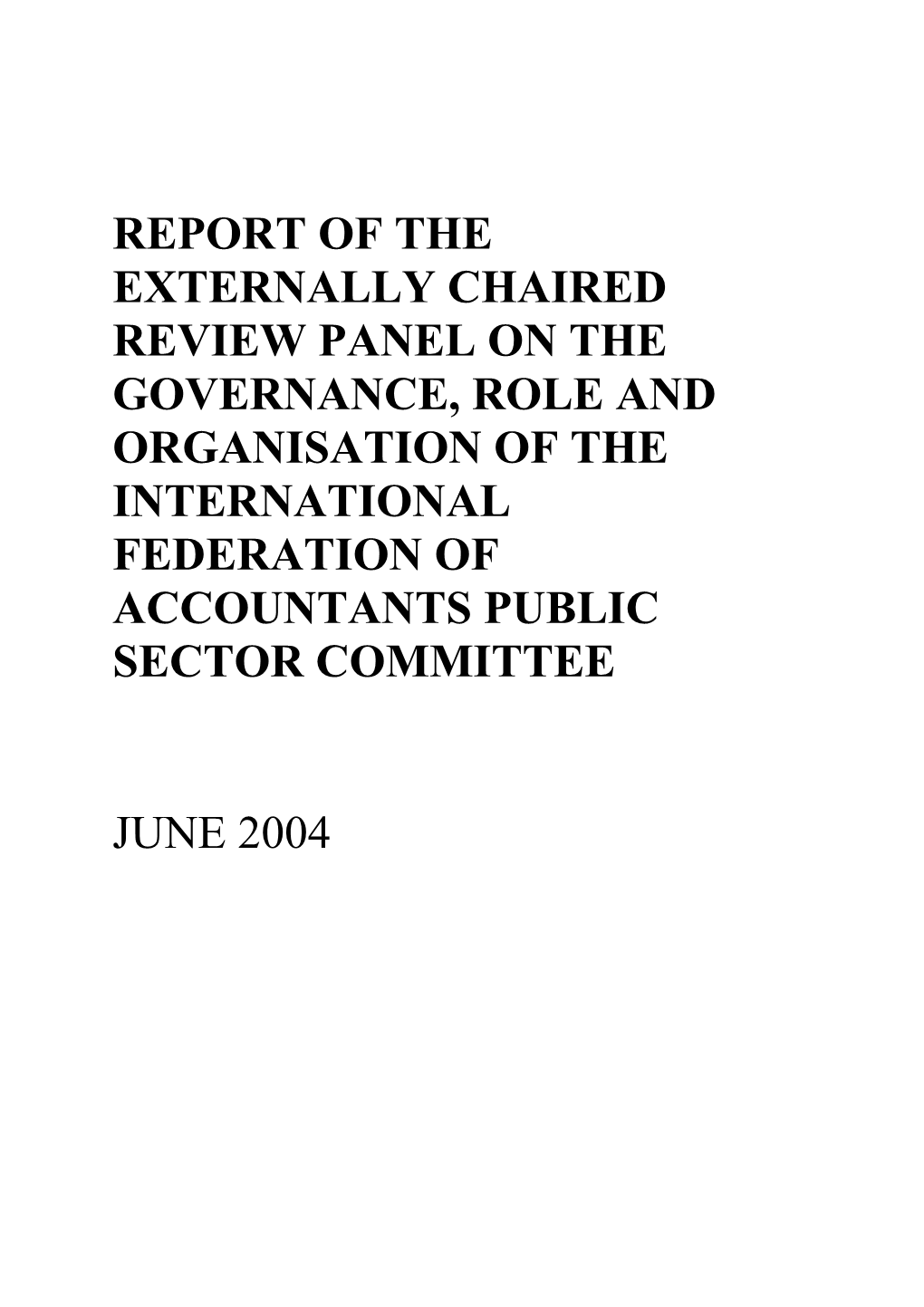 Report of the Psc Review Panel to the Psc