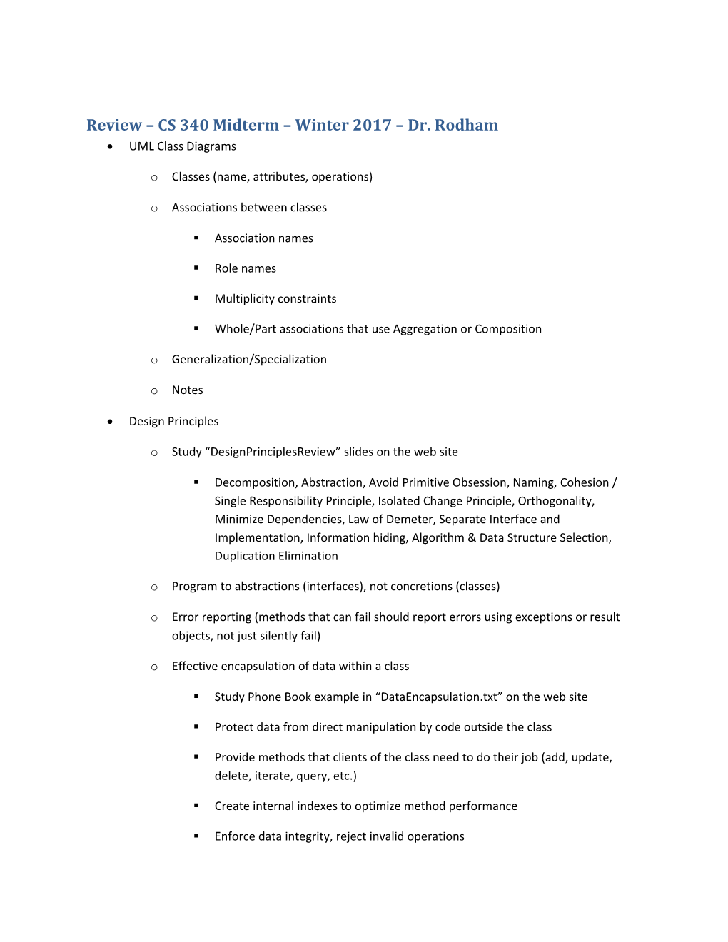 Review CS 340 Midterm Winter 2017 Dr. Rodham