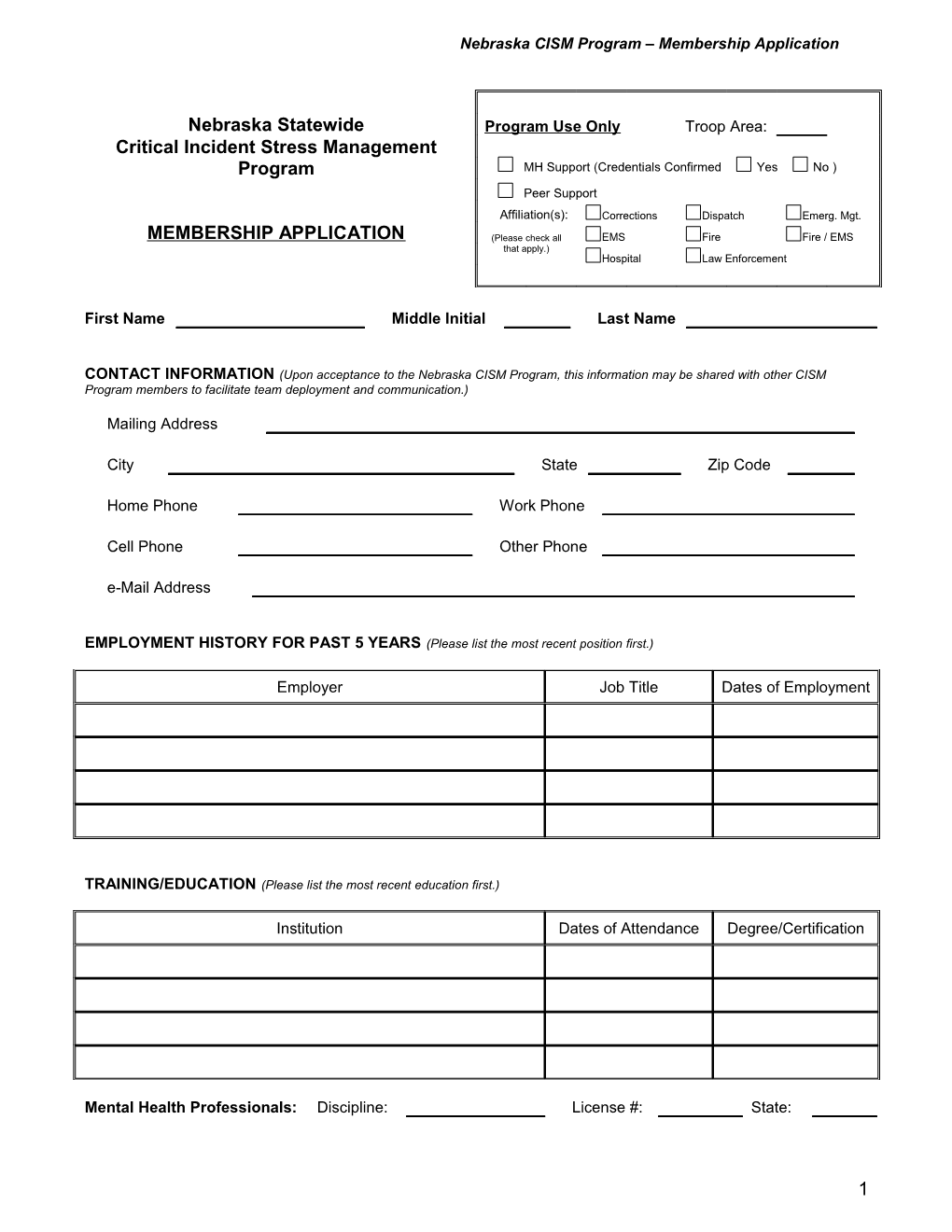 Nebraska CISM Program Membership Application