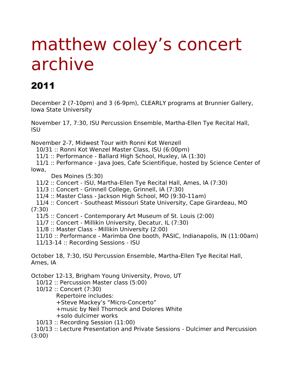 Matthew Coley S Concert Archive