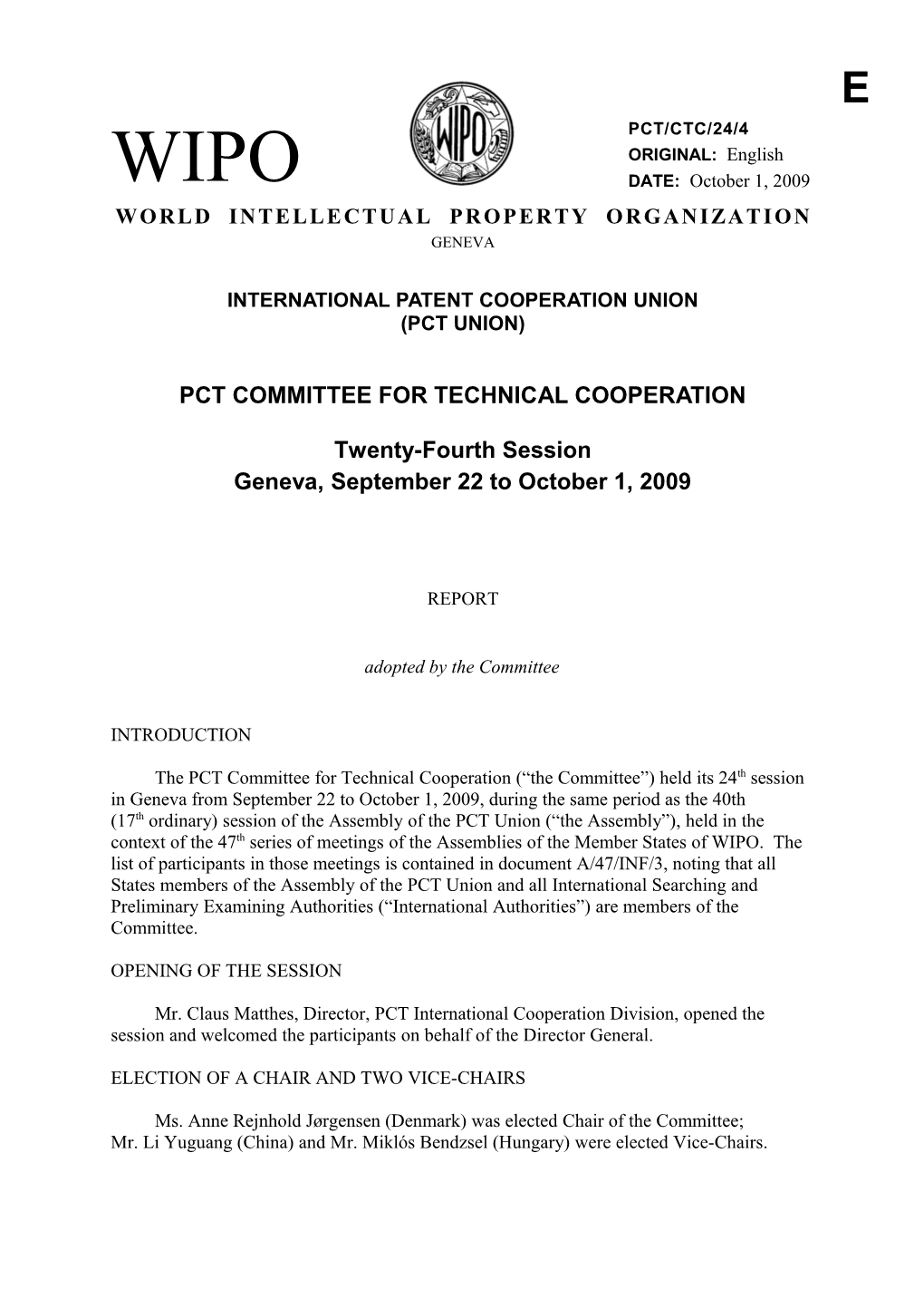 PCT/CTC/24/4 : Report
