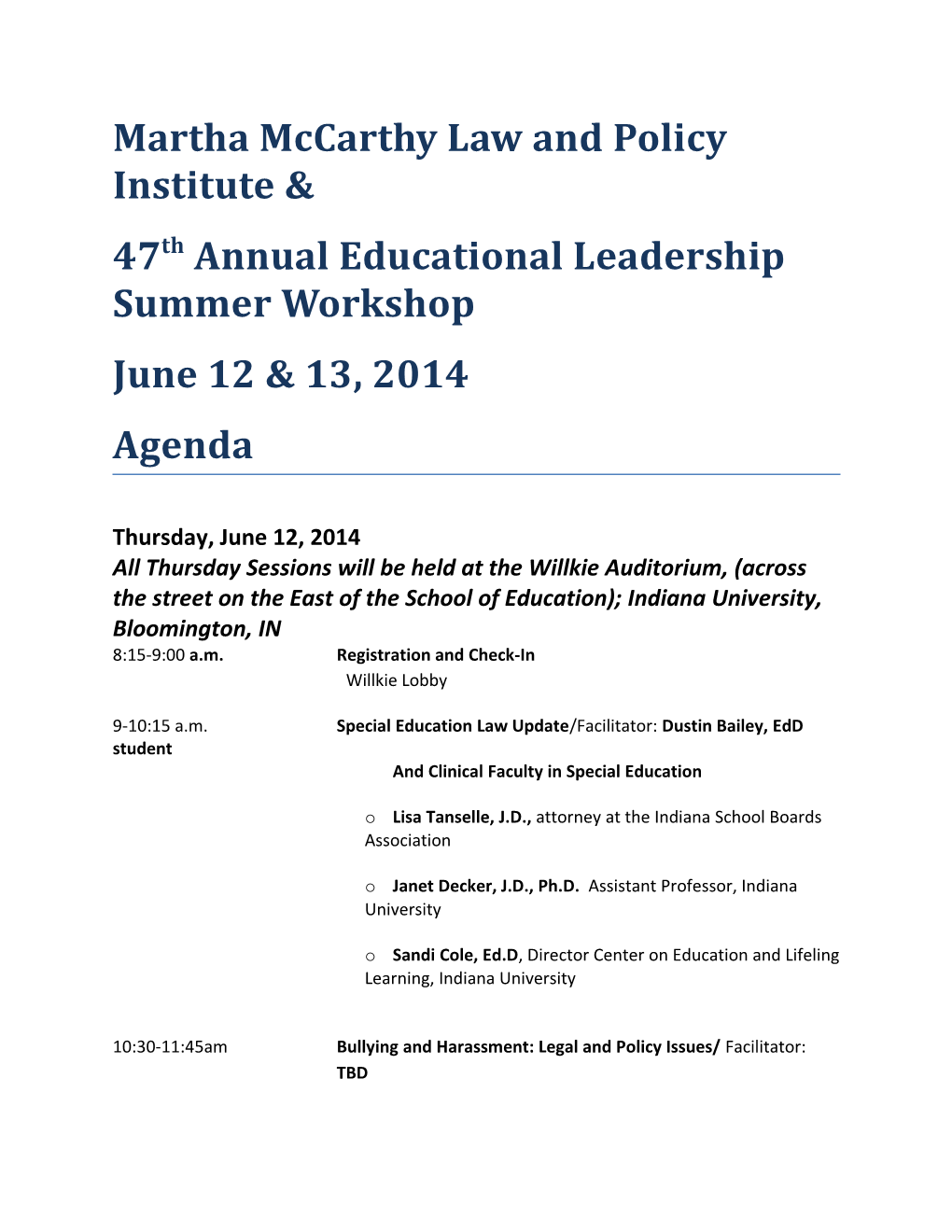 47Th Annual Educational Leadership Summer Workshop