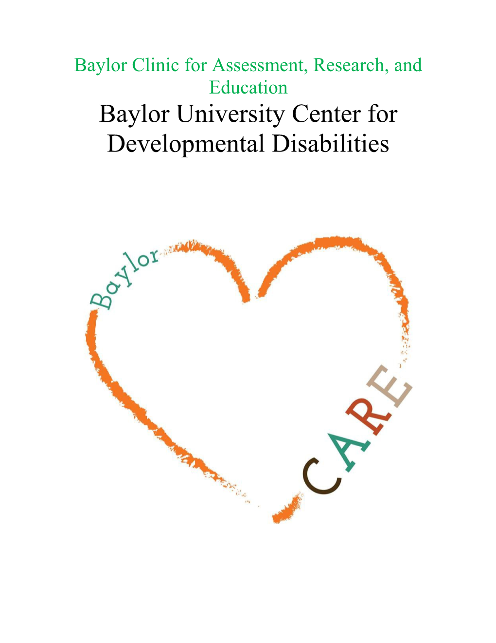 Baylor Clinic for Assessment, Research, and Education