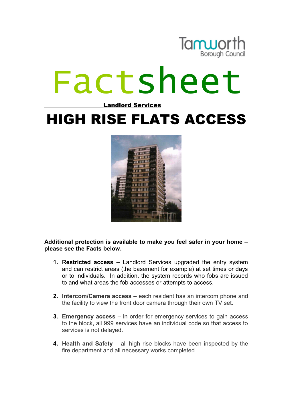 High Rise Flats Access