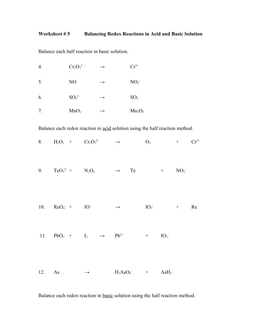 Worksheet # 5 Balancing Redox Reactions in Acid and Basic Solution