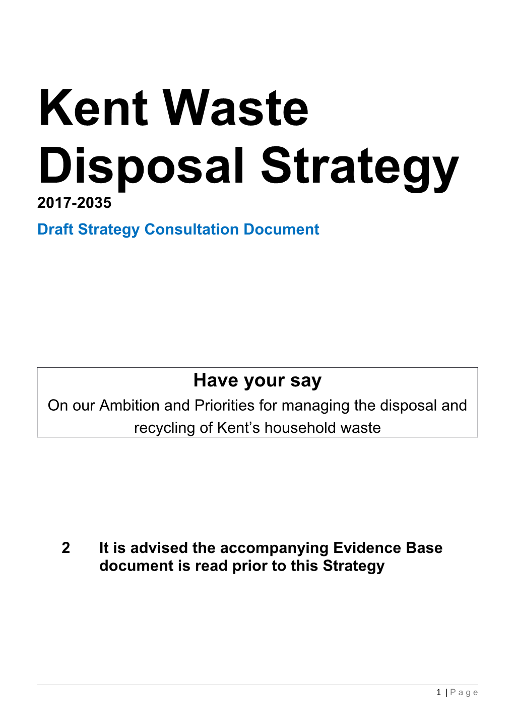 Kent Waste Disposal Strategy 2017-2035