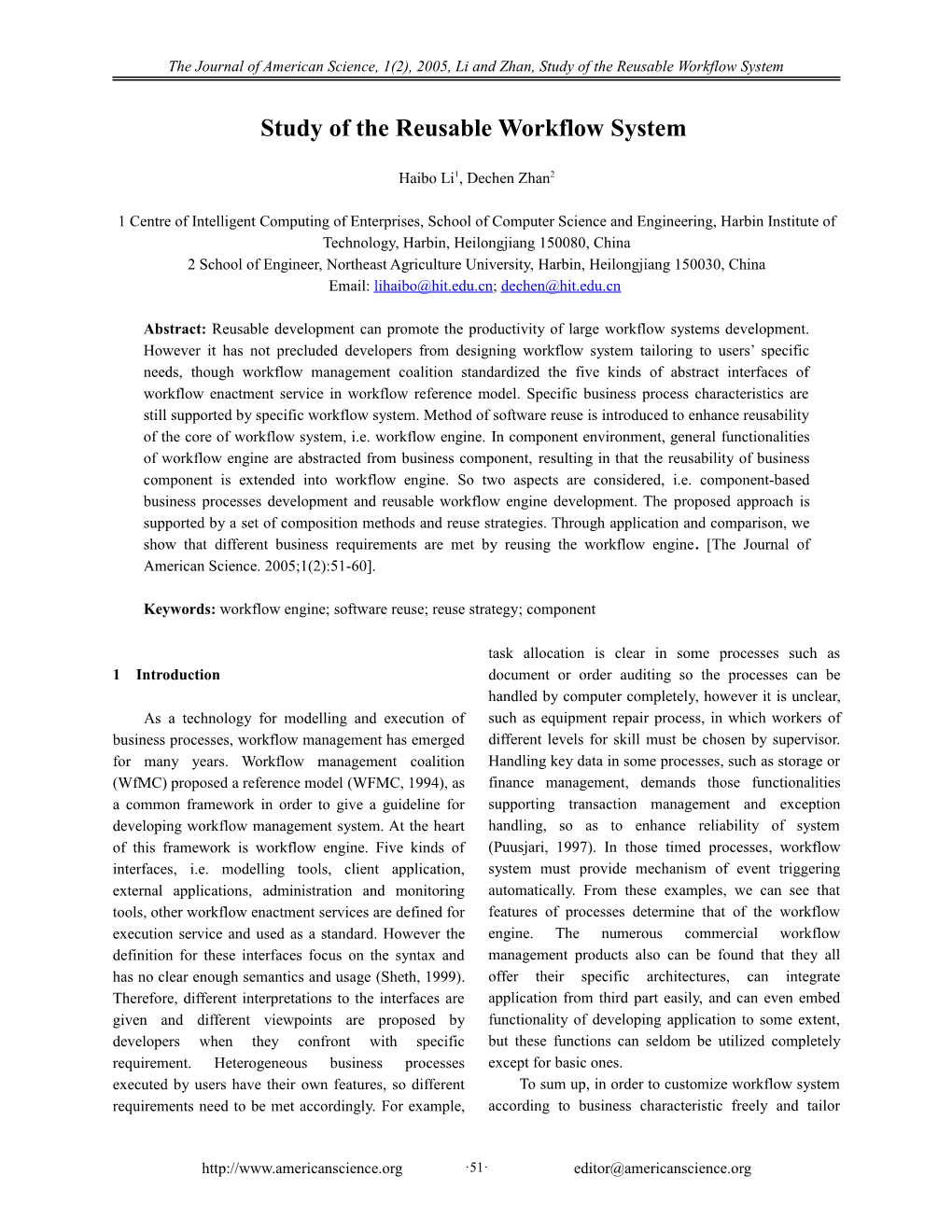 Study of the Reusable Workflow System