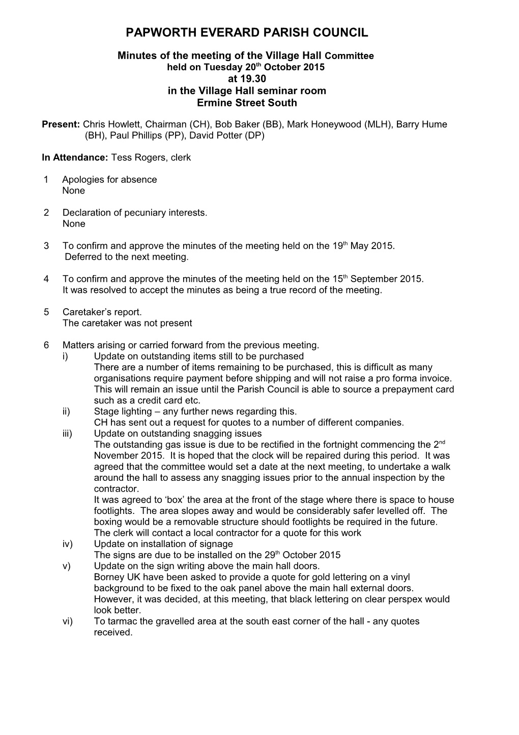 Minutes of the Meeting of the Village Hall Committee