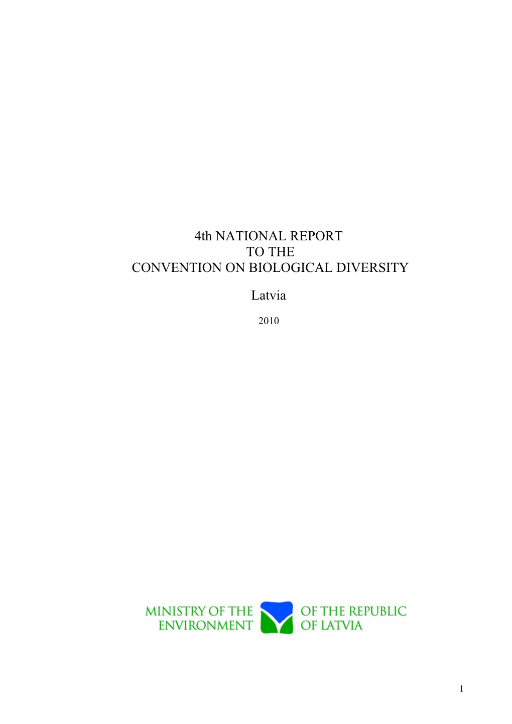 CBD Fourth National Report - Latvia (English Version)