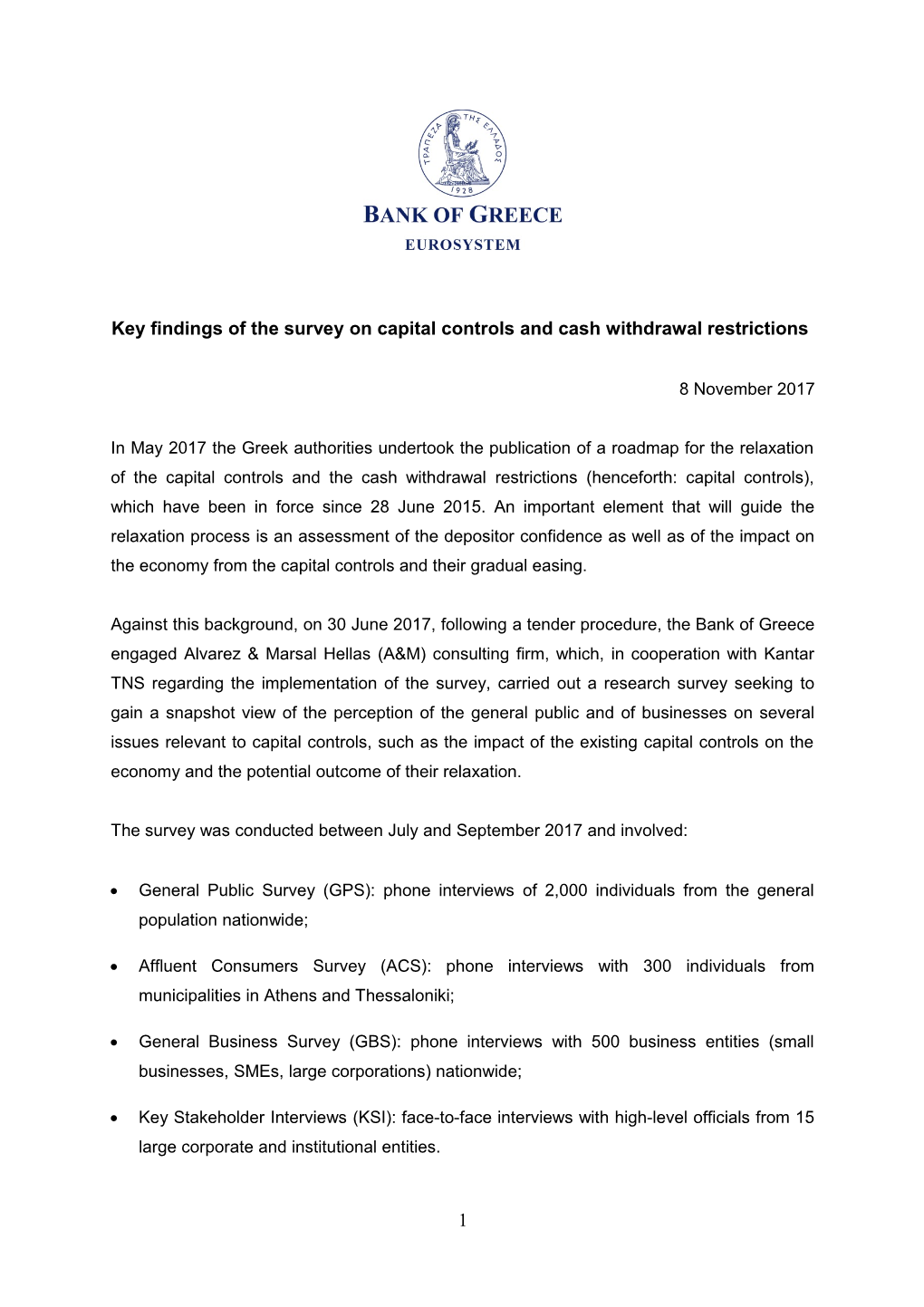 Key Findings of the Survey on Capital Controls and Cash Withdrawal Restrictions