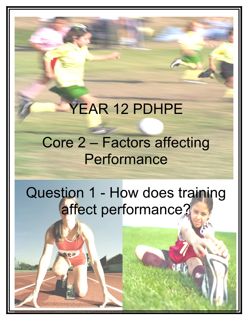 Core 2 Factors Affecting Performance