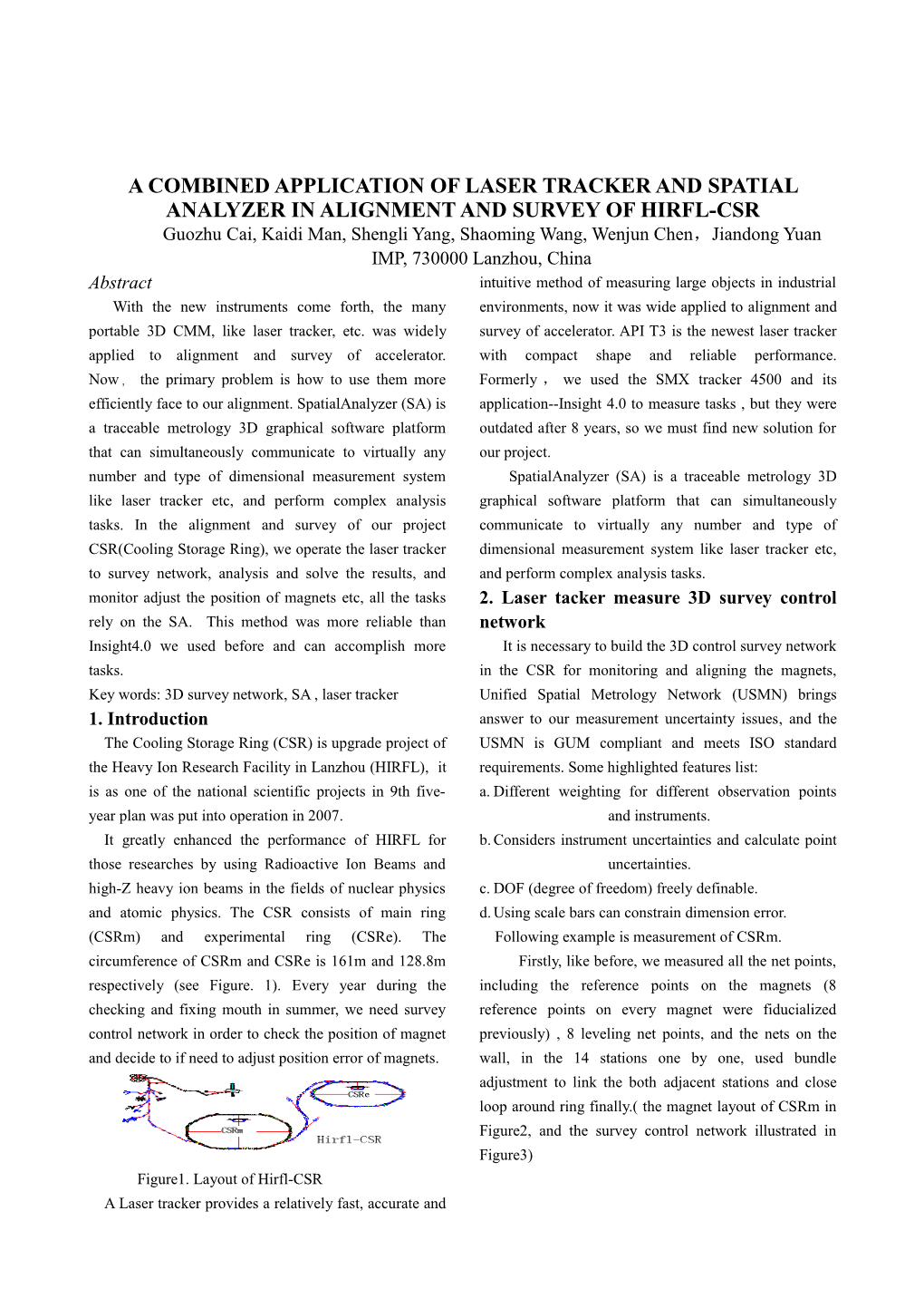 A Combined Application of Laser Tracker and Spatial Analyzer in Alignment and Survey Of