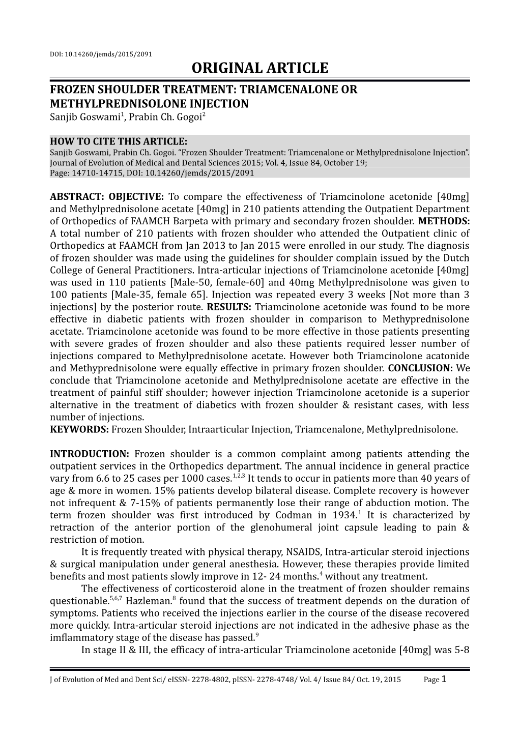 Frozen Shoulder Treatment: Triamcenalone Or Methylprednisolone Injection