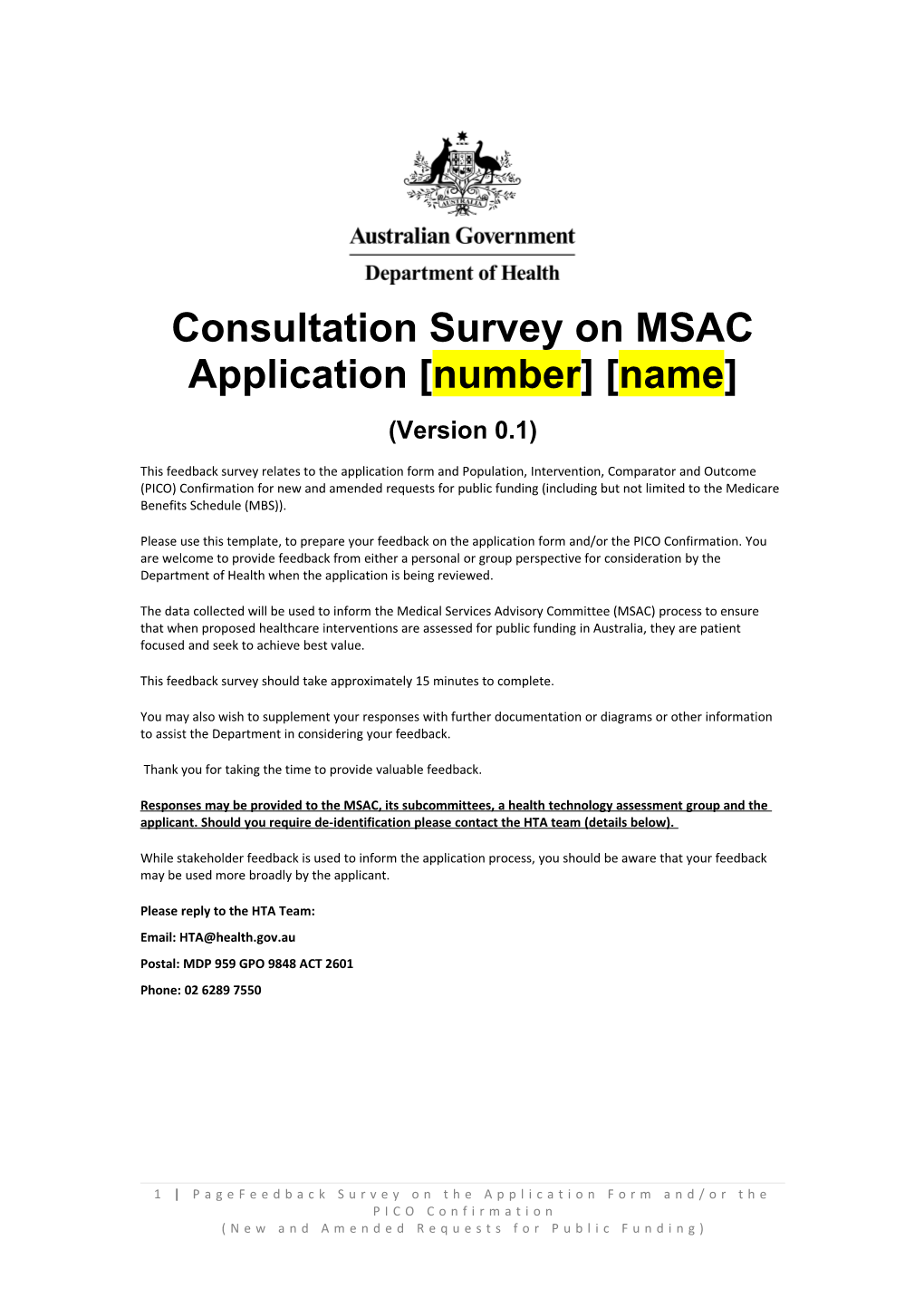 Consultation Survey on MSAC Application Number Name