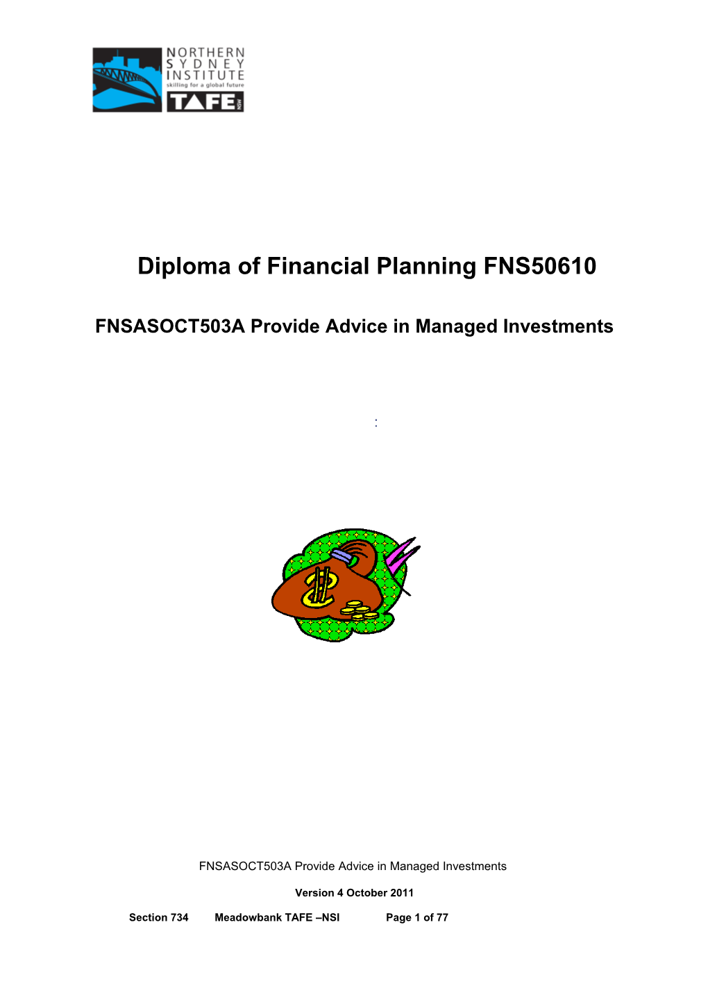 FNSASOCT503A Provide Advice in Managed Investments