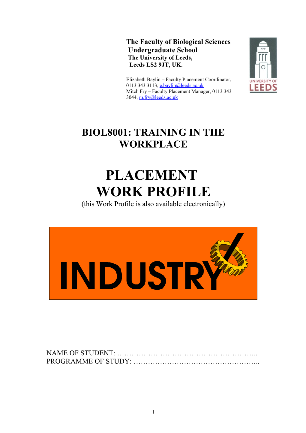 Biol8001: Training in the Workplace