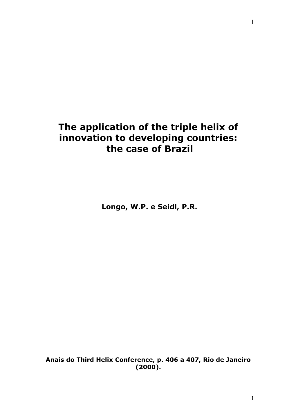 The Application of the Triple Helix of Innovation to Developing Countries