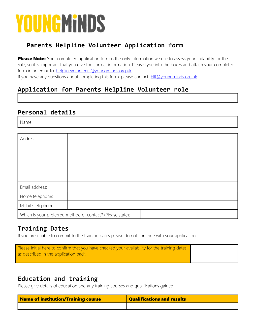 Parents Helpline Volunteer Application Form