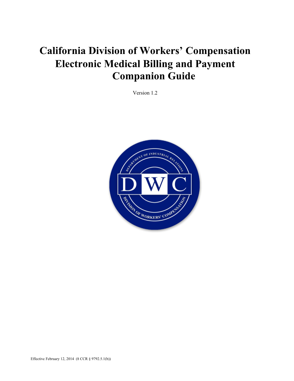 California Electronic Medical Billing and Payment Companion Guide