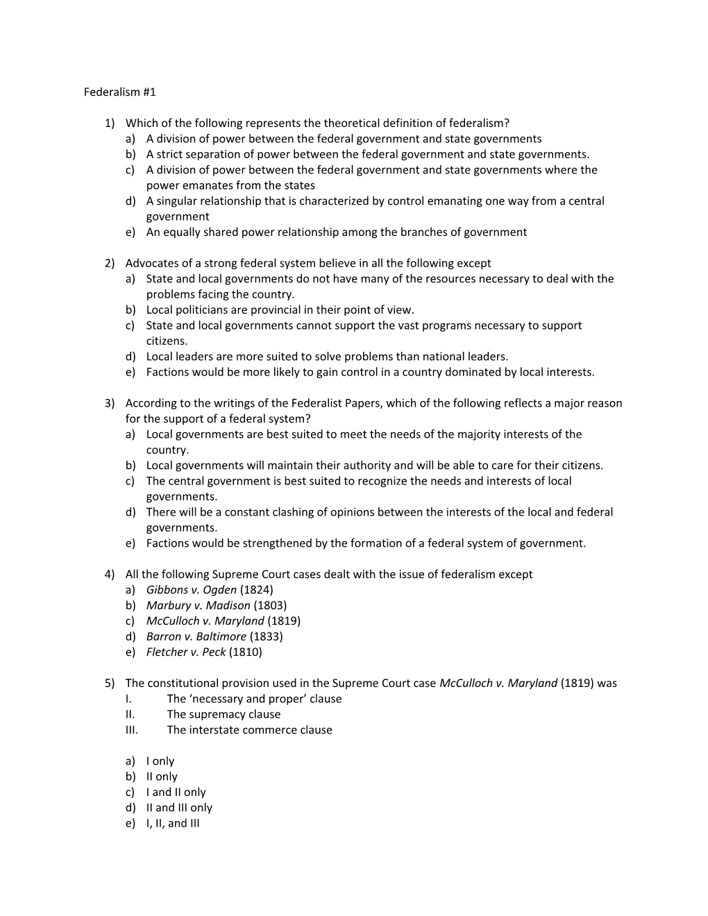 1) Which of the Following Represents the Theoretical Definition of Federalism?