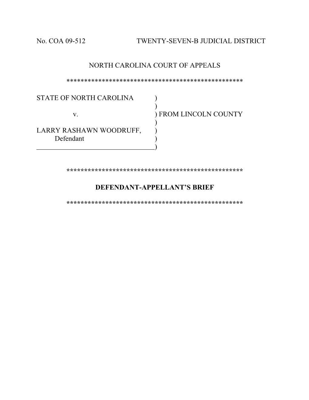 No. COA 09-512TWENTY-SEVEN-B JUDICIAL DISTRICT