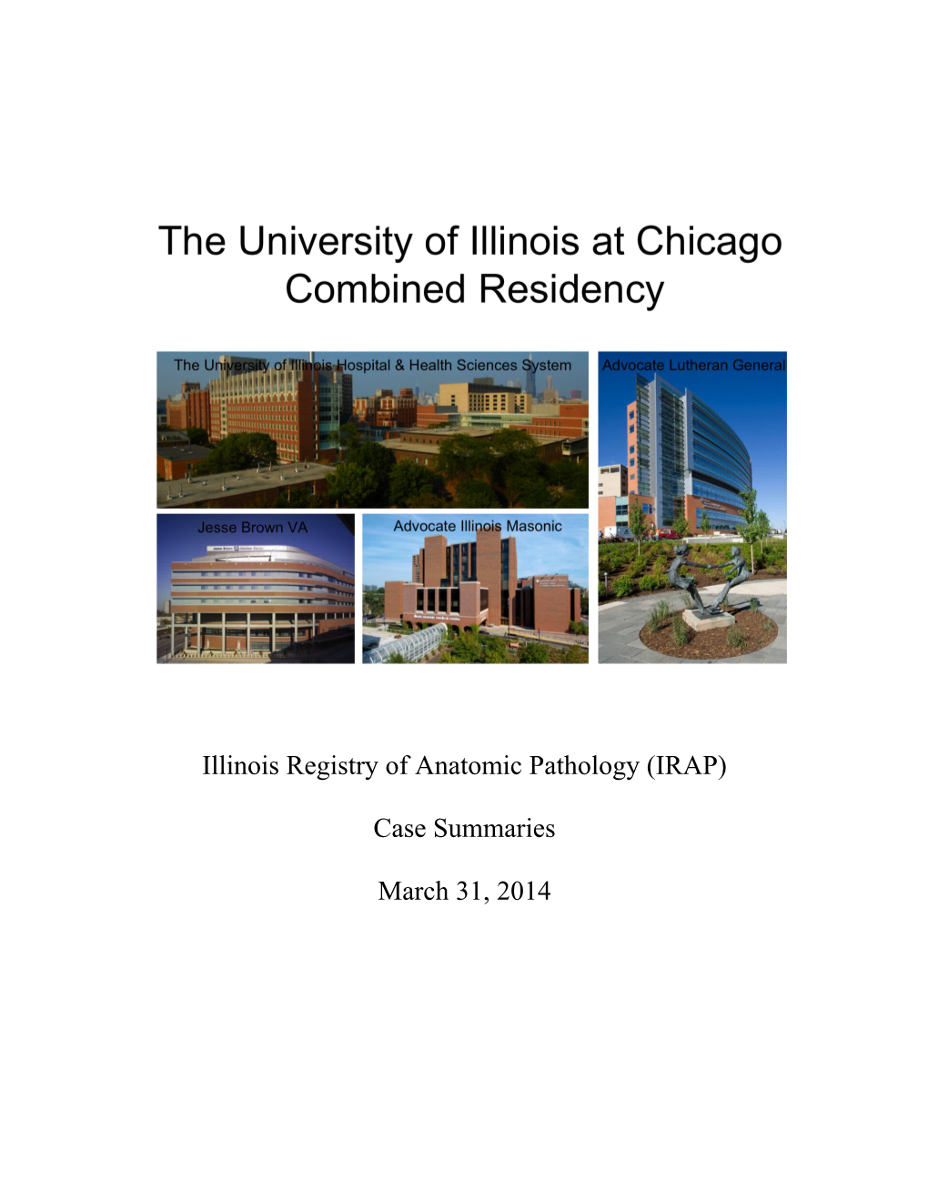 Illinois Registry of Anatomic Pathology (IRAP)