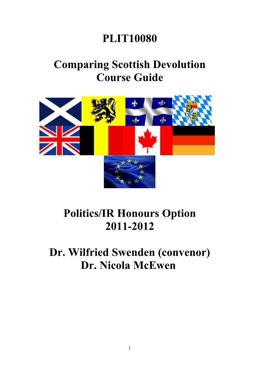 Comparing Scottish Devolution
