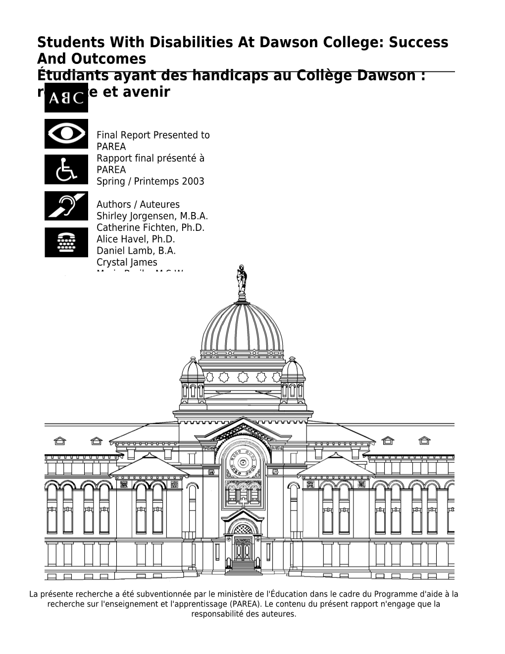 Étudiants Ayant Des Handicaps Au Collège Dawson : Réussite Et Avenir