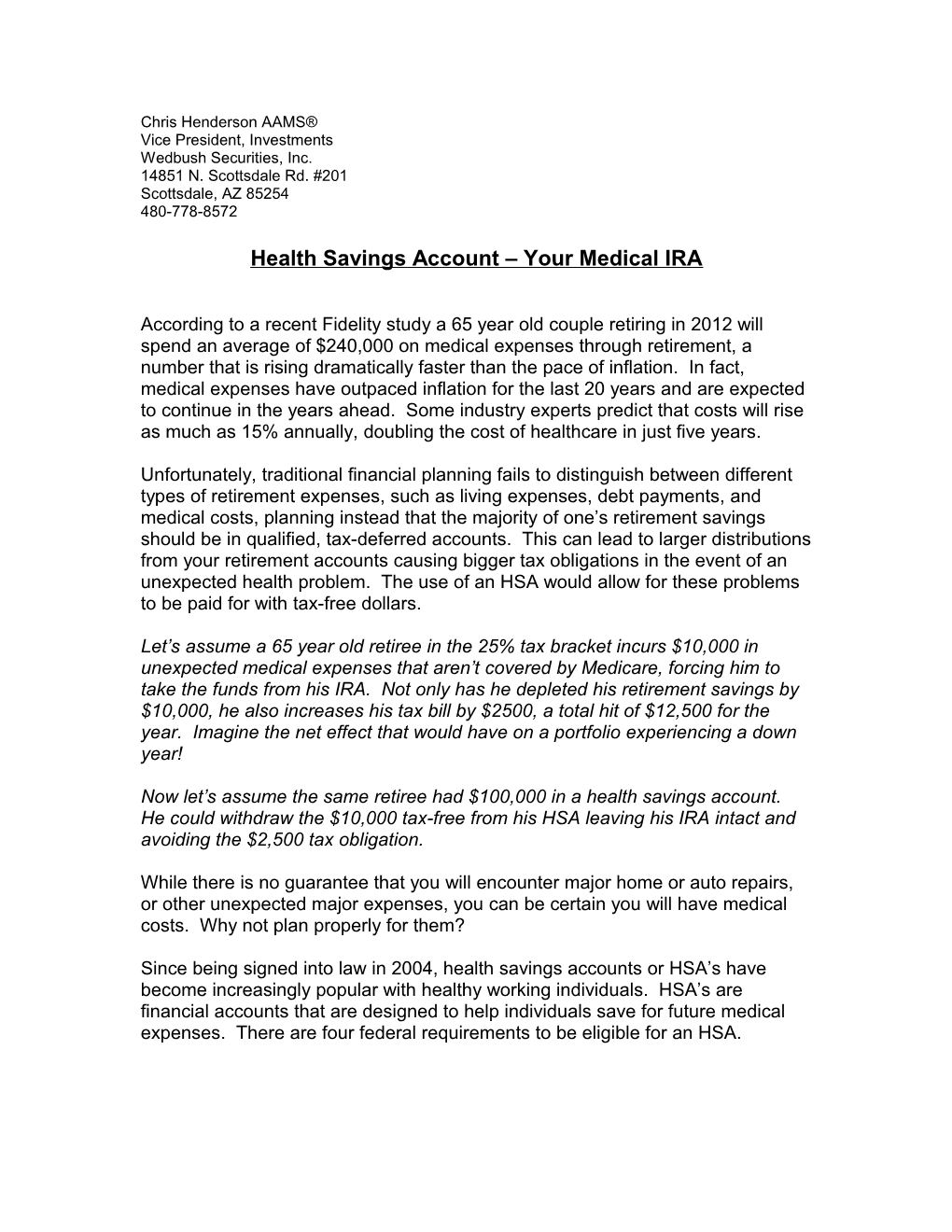 Health Savings Account – Your Medical IRA
