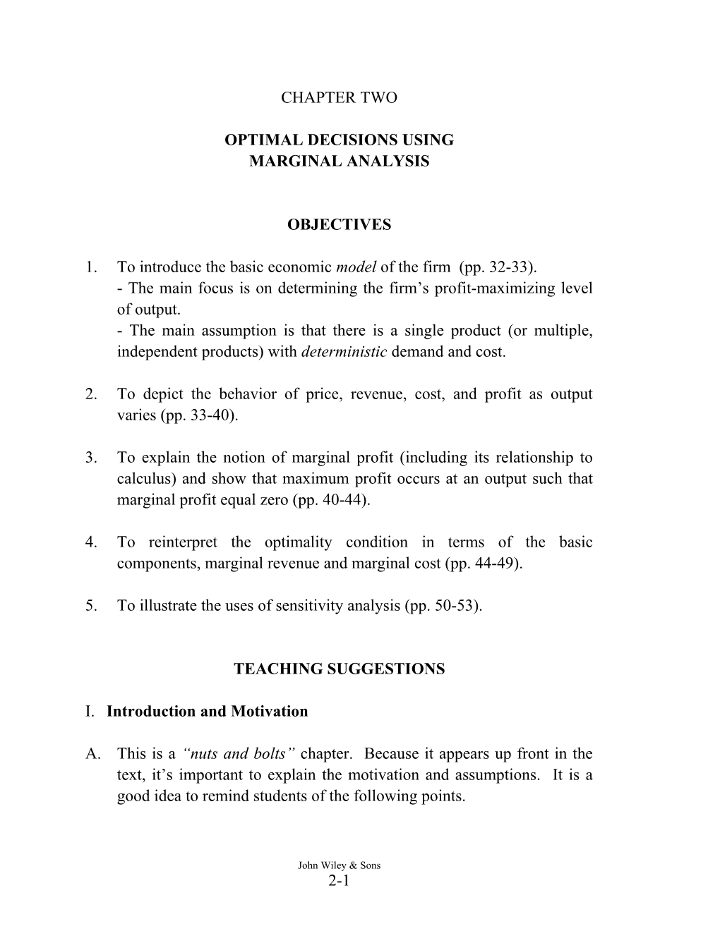 1. to Introduce the Basic Economic Model of the Firm (Pp. 32-33)