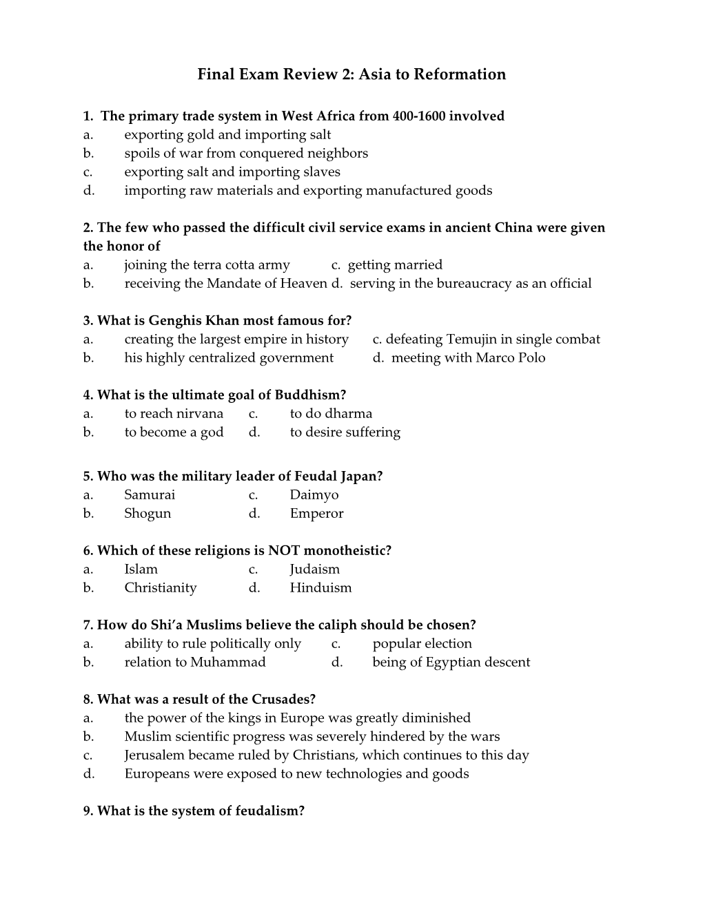 Final Exam Review 2: Asia to Reformation