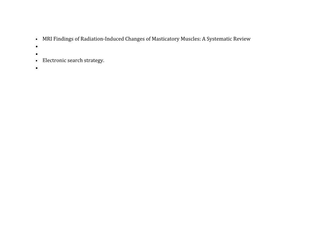 MRI Findings of Radiation-Induced Changes of Masticatory Muscles: a Systematic Review