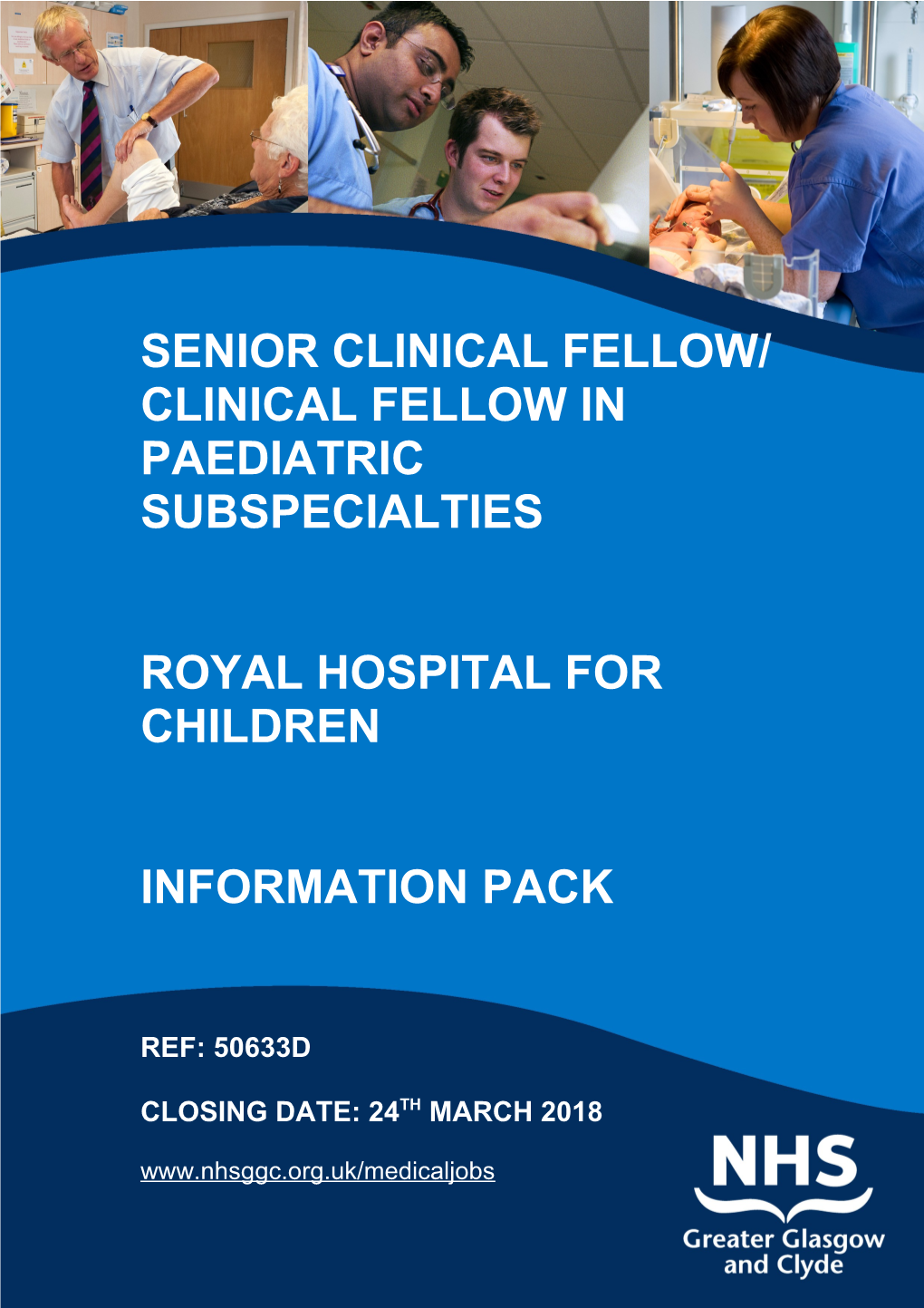 Senior Clinical Fellow/Clinical Fellow in Paediatric Subspecialties