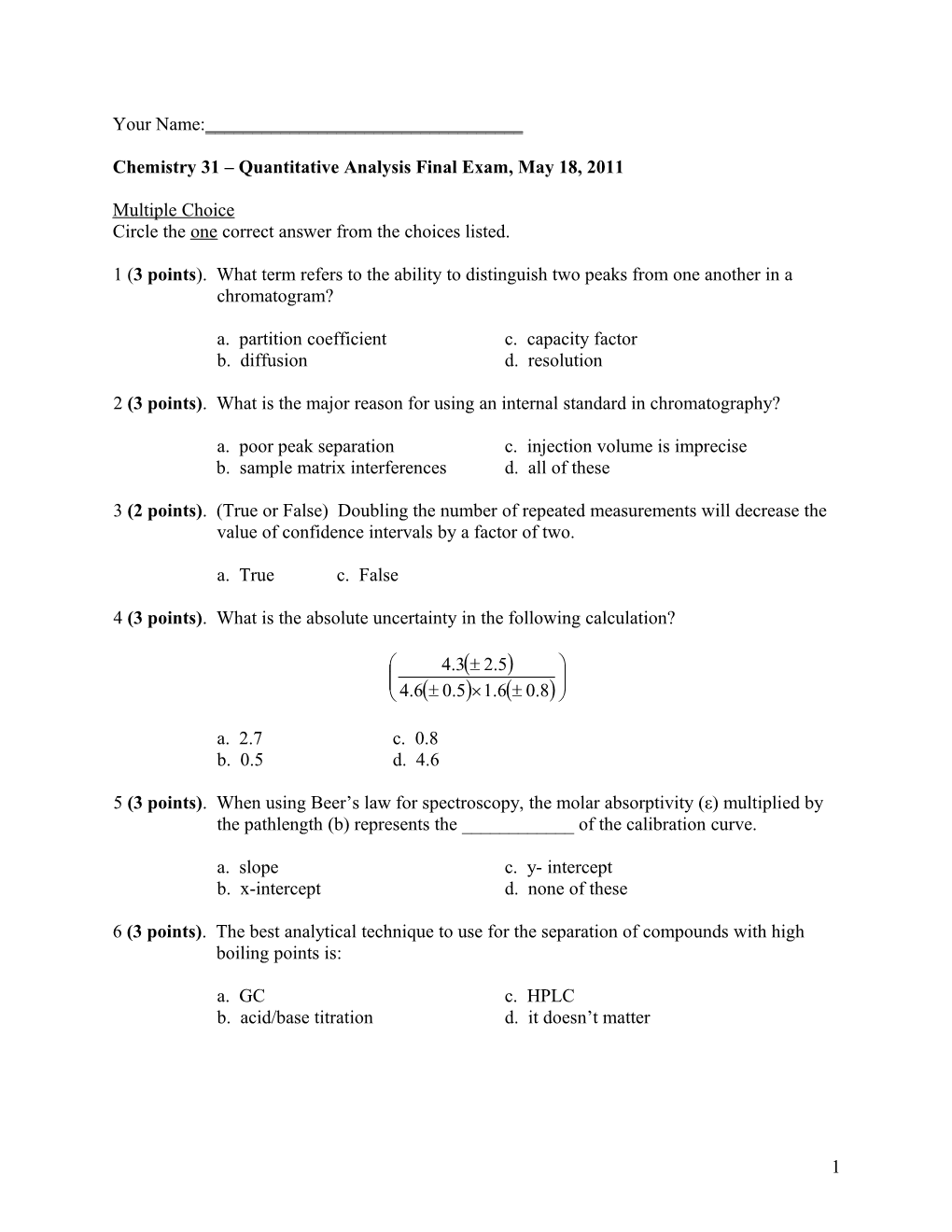 Chemistry 31 Quantitative Analysis Final Exam, May 18, 2011
