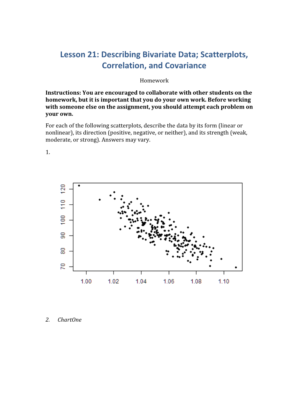 Lesson 21: Describing Bivariate Data; Scatterplots, Correlation, and Covariance