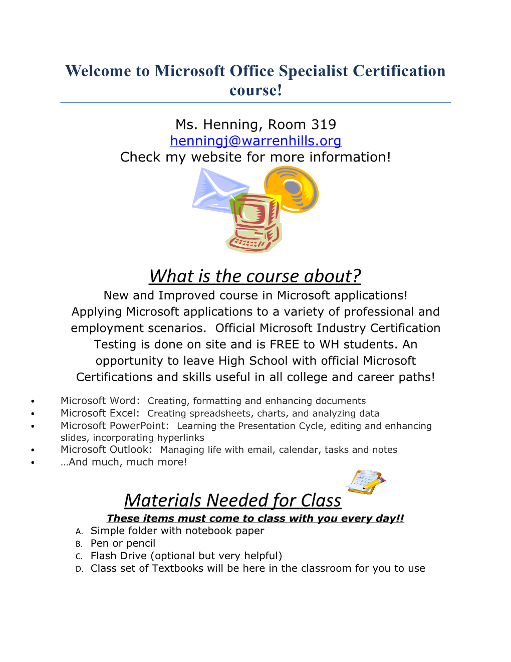 Welcome to Microsoft Office Specialist Certification Course!