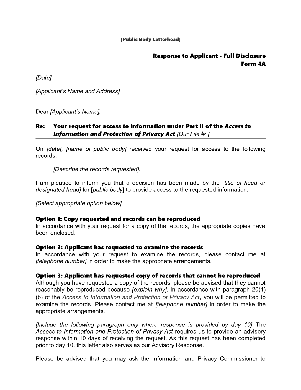 Form 4A - Response to Applicant - Full Disclosure
