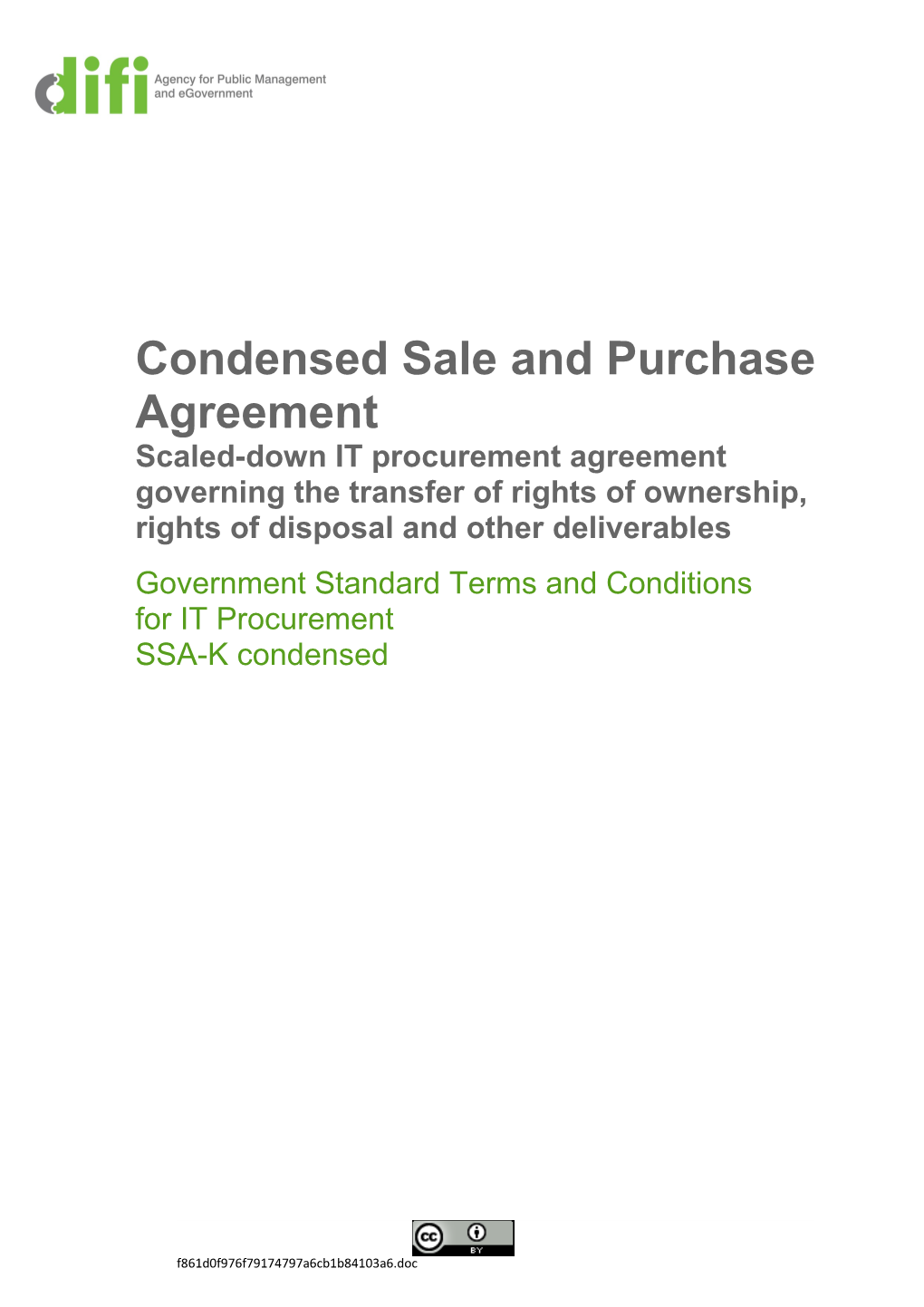 Condensed Sale and Purchase Agreement